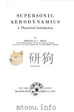 SUPERSONIC AERODYNAMICS A Theoretical Introduction EDWARD R.C.MILES 1950 PDF电子版封面