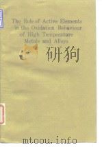 The role of active elements in the oxidation behaviour of high temperature metals and alloys. 1989. PDF电子版封面