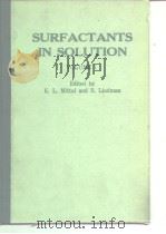 Surfactants in solution;v.1.ed.by:K.L.Mittal.1984. PDF电子版封面