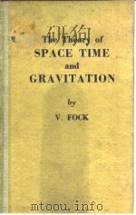 The Theory of SPACE TIME and GRAVITATION PDF电子版封面