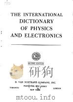 THE INTERNATIONAL DICTIONARY OF PHYSICS AND ELECTRONICS PDF电子版封面