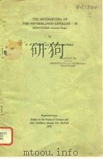 THE HETEROPTERA OF THE NETHERLANDS ANTILLES-IX PDF电子版封面 J.M.STUSAK and R.H.COBBEN