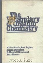 The Vocabulary of Organic Chemistry PDF电子版封面