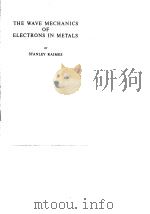 THE WAVE MECHANICS OF ELFCTRONS IN METALS（ PDF版）
