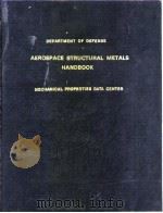 U.S.Wright-Patterson Air-Force Base.Air Force Force Materials Labora-tory.Aerospace structural metal PDF电子版封面