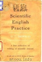 Thornley.G.C.Easier scientific English practice.1972. PDF电子版封面