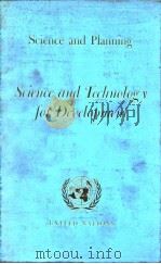 United Nations.Science and technology for development v.7:Science and Planning.1963. PDF电子版封面