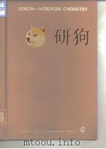 U.S. Army Research Office. Boron-nitrogen chemistry. 1964. PDF电子版封面