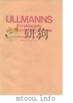 ULLMANNS Encykolpadie der technischen Chemie PDF电子版封面