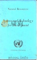 United Nations.Science and technology for development v.2:Natural resources PDF电子版封面