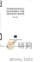 World Hdealth Organization.International standards for drinkingwater.1971. PDF电子版封面