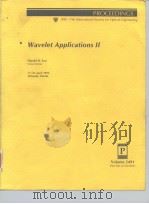 Proceedings of the SPIE Vol.2491 Wavelet Applications Ⅱ PDF电子版封面 0819418447