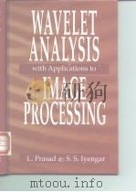 Wavelet Analysis with Appications to Image Processing PDF电子版封面 Prasad.L