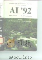 AI'92 Proceedings of the 5th Australian Joint Conference on Artificial Intelligerce PDF电子版封面 981021250X
