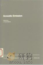 Acoustic Emission PDF电子版封面 3883551317 Edited by J.Eisenbiatter