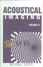 Acoustical Imaging Vol.21 PDF电子版封面