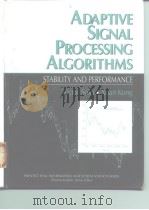 Adaptive Signal Processing Algorithms STABILITY AND PERFORMANCE PDF电子版封面 0135012635