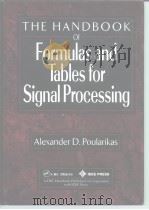 THE HANDBOOK OF Formulas and Tables for Signal Processing PDF电子版封面 0849385792 Alexander D.Poularikas