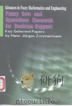 Fuzzy Sets and Operations Research for Decision Support PDF电子版封面 7303051724