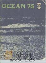 Ocean 75 is the combined meeting of 1975 IEEE CONFERENCE ON ENGINEERING IN THE OCEAN ENVIRONMENT and PDF电子版封面