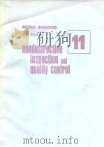 METALS HANDBOOK 8th Editon VOL.11 Nondestructive lnspection and Quality Control PDF电子版封面