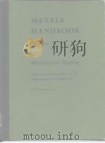 METALS HANDBOOK 8th Edition VOL.6 Welding and Brazing PDF电子版封面