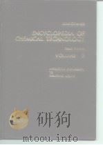 ENCYCLOPEDIA OF CHEMICAL TECHNOLOGY THIRD EDITION VOL.3 PDF电子版封面