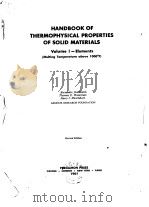 HANDBOOK OF THERMOPHYSICAL PROPERTIES OF SOLID MATERIALS PDF电子版封面