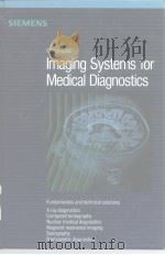 Imaging Systems for Medical Diagnostics PDF电子版封面 3800915642