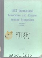 1982 International Geoscience and Remote Sensing Symposium DIGEST VOLUME I PDF电子版封面