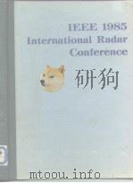 IEEE 1985 International Radar Conference PDF电子版封面