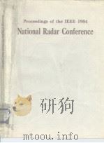 Proceedings of the IEEE 1984 National Radar Conference PDF电子版封面