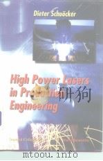 High Power Lasers in Production Engineering PDF电子版封面 9810230397