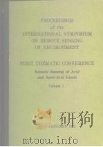 PROCEEDINGS of the INTERNATIONAL SYMPOSIUM ON REMOTE SENSING OF ENVIRONMENT FIRST THEMATIC CONFERENC PDF电子版封面