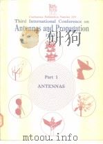 Third International Conference on Antennas and Propagation ICAP 83 Part 1: Antennas PDF电子版封面