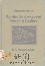 Introduction to Synthetic Array and Imaging Radars PDF电子版封面 0890060827