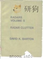 RADARS VOLUME 5 RADAR CLUTTER     PDF电子版封面     