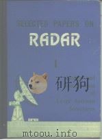 Selected Papers on Radar(1)——Design and Construction of Large Antenna Structures PDF电子版封面
