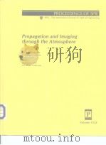 Propagation and Imaging through the Atmosphere     PDF电子版封面  0819425478   