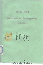 IEEE 1984 Antennas Propagation VOLUME I、VOLUME 2 PDF电子版封面