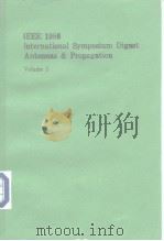 IEEE 1986 International Symposium Digest Antennas & Propagation Volume 1、Volume 2 PDF电子版封面