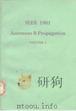 IEEE 1981 Antennas Propagation VOLUME I、VOLUME II PDF电子版封面