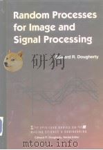 Random Processes For Image and Signal Processing     PDF电子版封面     
