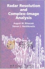 Radar Resoultion and Complex-Image 1996 PDF电子版封面 0890068682