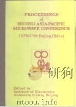 1988 SECOND ASIA-PACIFIC MICROWAVE CONFERENCE OCT.26-28,1988 PDF电子版封面