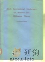 Sixth International Conference on Infrared and Millimeter Waves(Conference Digest) PDF电子版封面