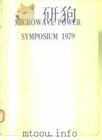 MICROWAVE POWER SYMPOSIUM 1979 PDF电子版封面