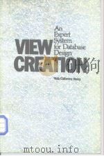 An Expert System for Database Design VIEW CREATION PDF电子版封面 0945098006