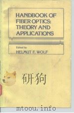 Hand book of fiber optics:theory and applications.1979. PDF电子版封面