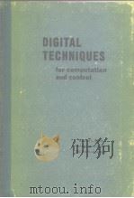 DIGITAL TECHNIQUES PDF电子版封面 MARTIN L.KLEIN HARRY C.MORGAN